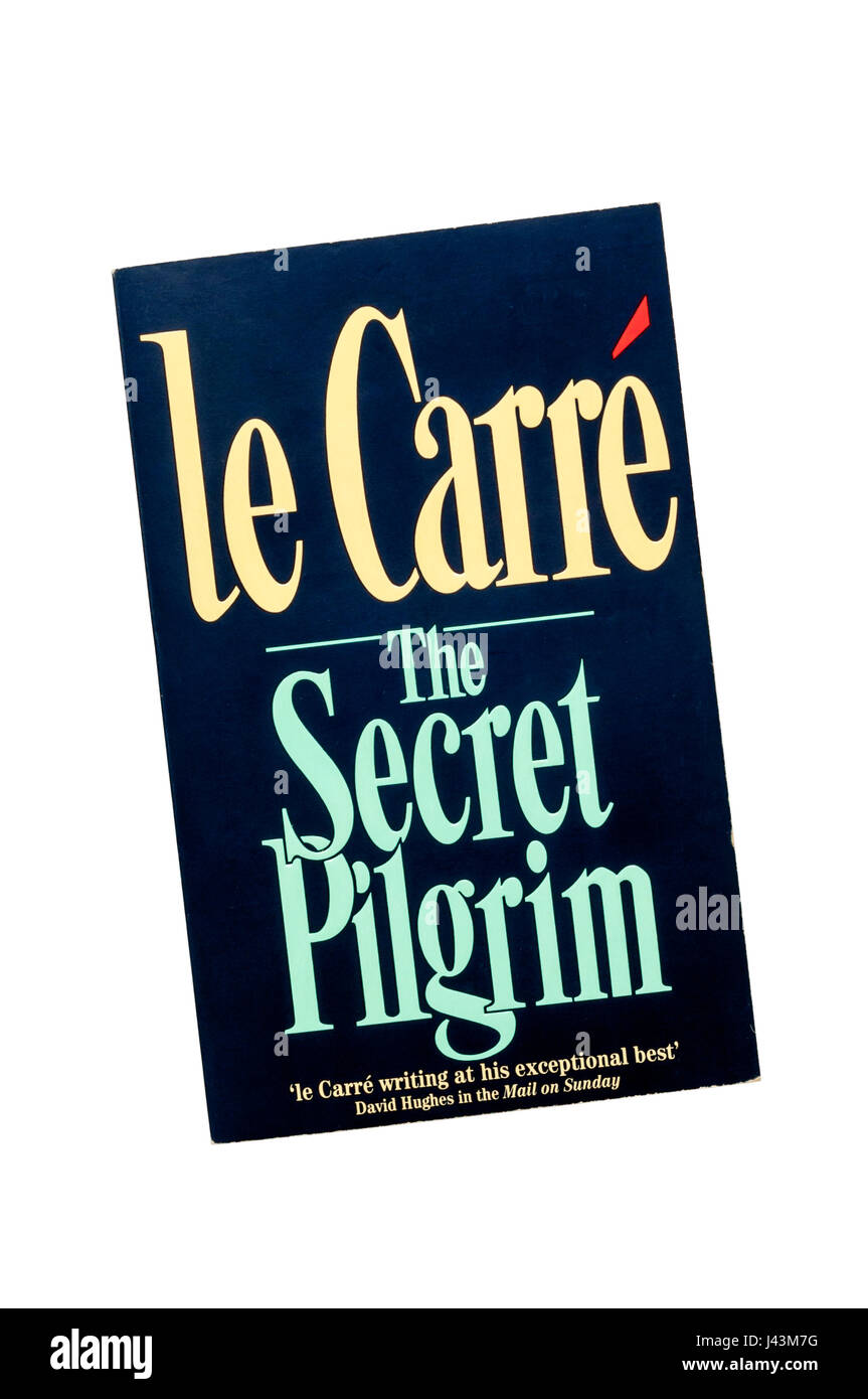 Taschenbuchausgabe von The Secret Pilgrim von John Le Carré (David Cornwell). Zuerst veröffentlicht im Jahr 1991. Stockfoto
