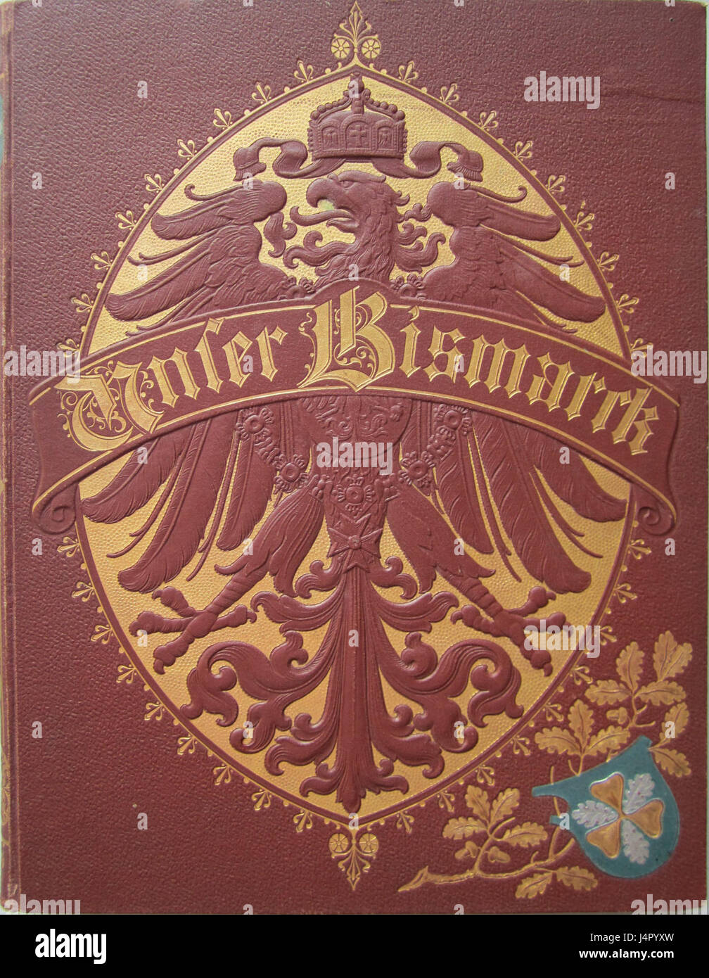 Unser Bismarck ist eine deutsche Publikation aus dem Jahr 1898 zu Ehren von Otto von Bismarck, dem ersten Bundeskanzler Deutschlands. Es enthält wahrscheinlich Diskussionen über seine Politik, sein Erbe und Beiträge zur deutschen Geschichte während des späten 19. Jahrhunderts. Stockfoto