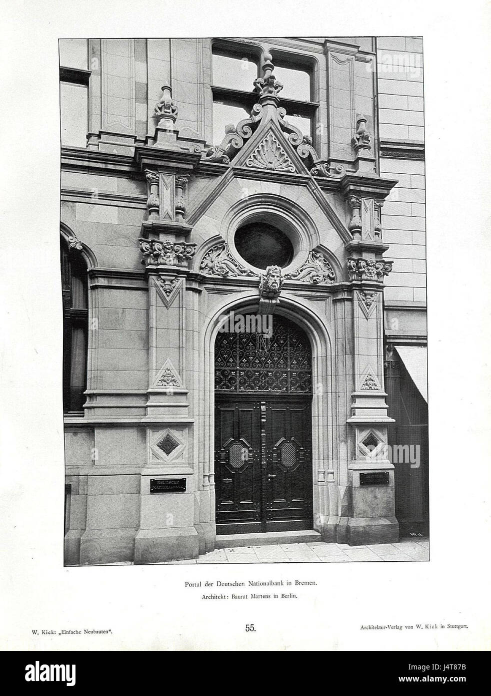 Einfache Neubauten, Stuttgart 1890, Portal der Deutschen Nationalbank in Bremen, Wilhelm Kick, Architekt Baurat Martens in Berlin Stockfoto