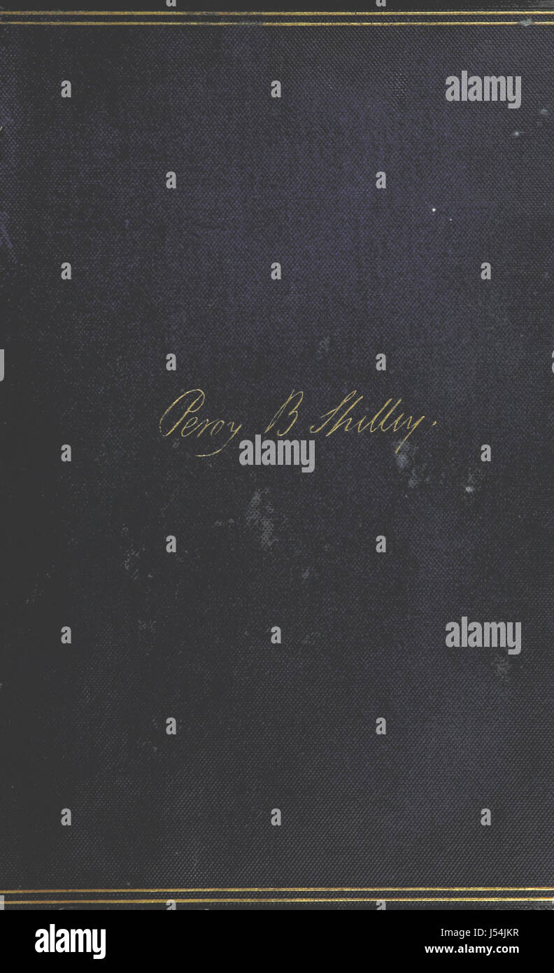 Die poetischen Werke von Percy Bysshe Shelley sind eine umfassende Sammlung der berühmten romantischen Schriften poetâ, einschließlich seiner Gedichte, Essays und Fragmente. Diese Ausgabe, herausgegeben von M. W. Shelley, bietet einen kompletten Überblick über seine literarischen Beiträge. Stockfoto