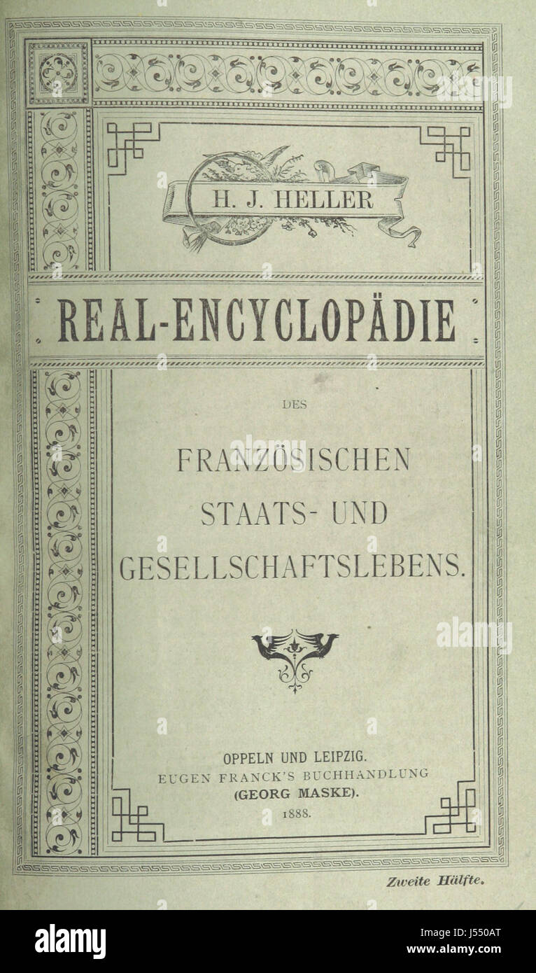 Real-Encyclopaedie des französischen Staats- und Gesellschaftslebens ist ein umfassendes Werk, das das französische Staats- und Gesellschaftsleben detailliert beschreibt und sich auf politische Strukturen, gesellschaftliche Normen und Schlüsselfiguren konzentriert. Die Enzyklopädie deckt die Regierungs- und Sozialdynamik des 19. Jahrhunderts Franceâ ausführlich ab. Stockfoto