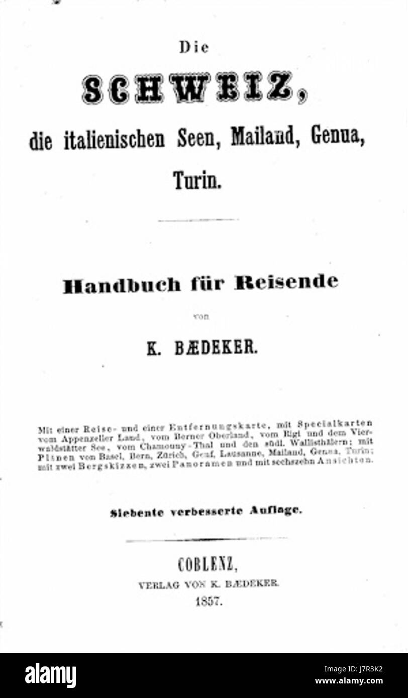 Der *Baedeker* Reiseführer aus dem Jahr 1857 bietet detaillierte Beschreibungen europäischer Reiseziele und einen Einblick in Reisen und Tourismus im 19. Jahrhundert. Diese Ausgabe spiegelt die kulturellen und historischen Landschaften Europas wider, wie sie von Reisenden dieser Zeit gesehen wurden. Stockfoto