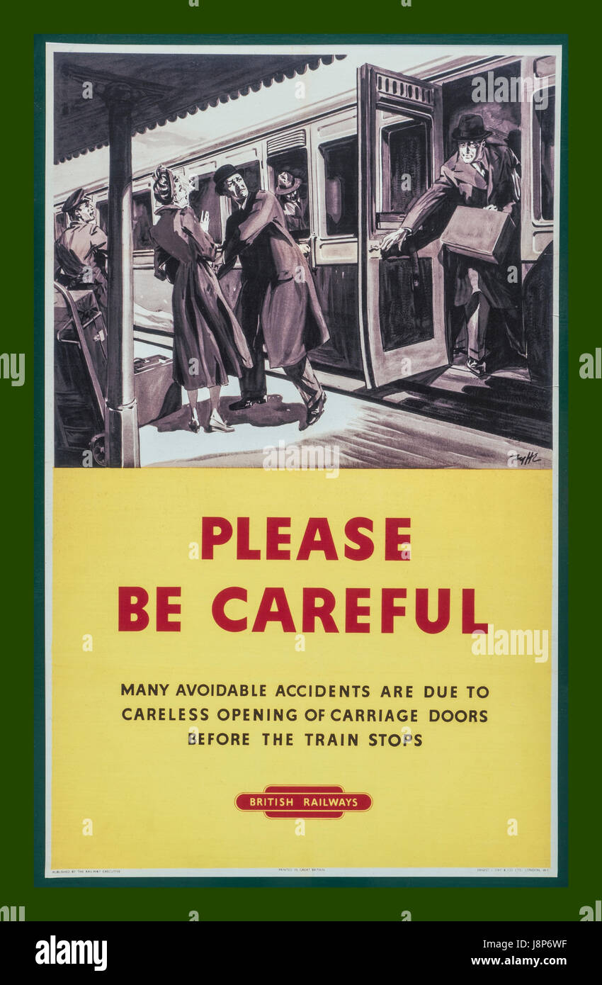 Jahrgang 1950 Britische Schiene Poster "Bitte seien Sie vorsichtig" Vorsicht beim Zug Wagen Tür öffnen Stockfoto
