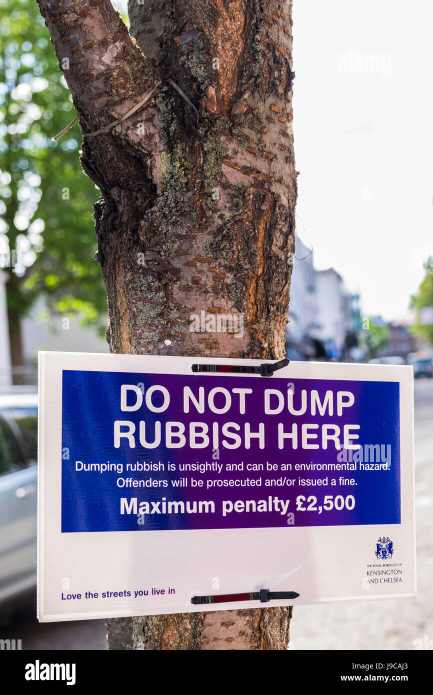 Melde nicht Dump Müll hier Straße Portobello Road, Royal Borough of Kensington & Chelsea, London, England, U.K Stockfoto