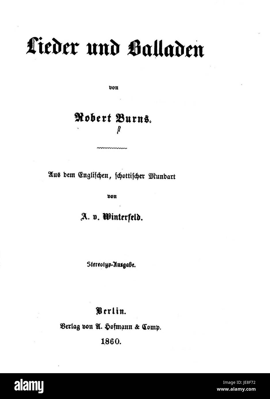 Burns Lieder und Balladen A 001 bezieht sich auf eine Sammlung von Liedern und Balladen des schottischen Lyrikers Robert Burns. Diese Werke beleuchten Themen der schottischen Kultur, des Lebens und der Liebe. Stockfoto