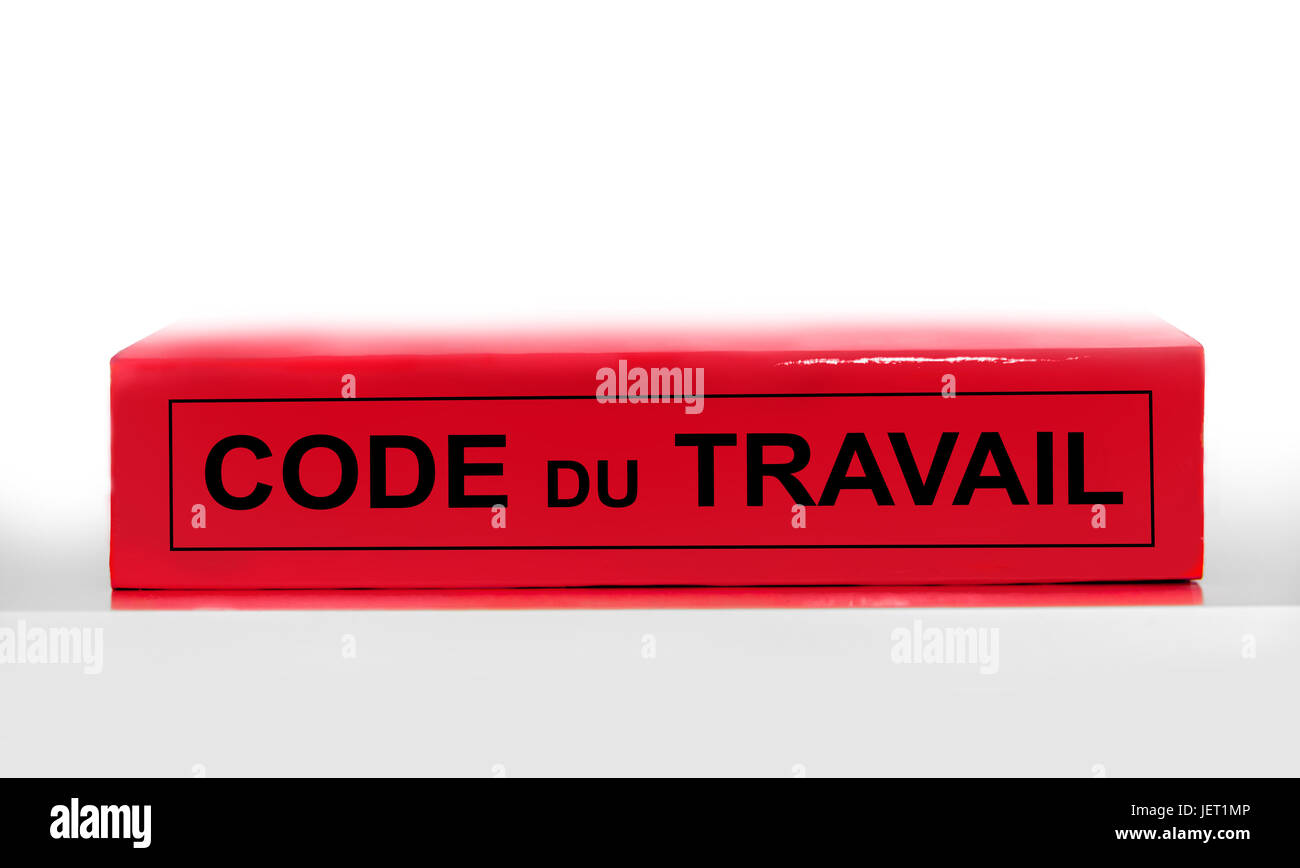 Französisch Arbeit Codebuch auf weißem Hintergrund, Arbeitsreform Code Gesetz in Frankreich Konzept Stockfoto