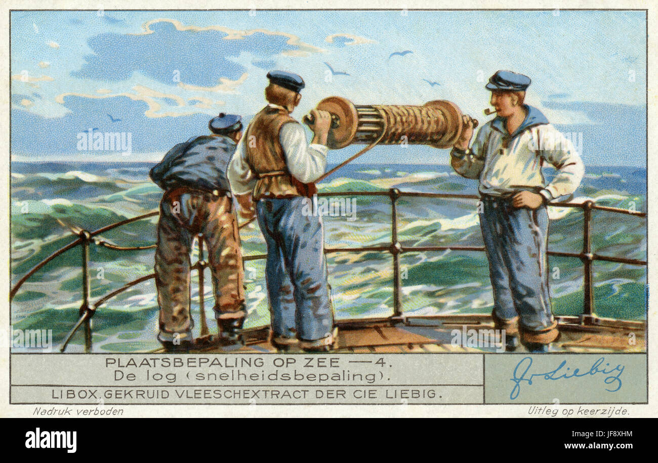 Chip-Log / Log zu versenden. Instrument zur Messung der Geschwindigkeit eines Schiffes, Ursprung des Begriffs "Knoten". Fixieren eine Position auf dem Meer. Liebig Sammler Karte 1932 Stockfoto