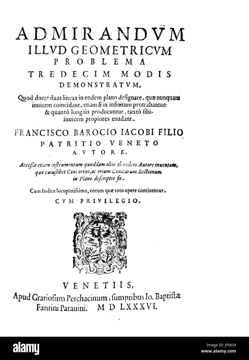 Barozzi - Admirandum Illud Geometricum Problema Tredecim Modis Demonstratum, 1586-12130 Stockfoto