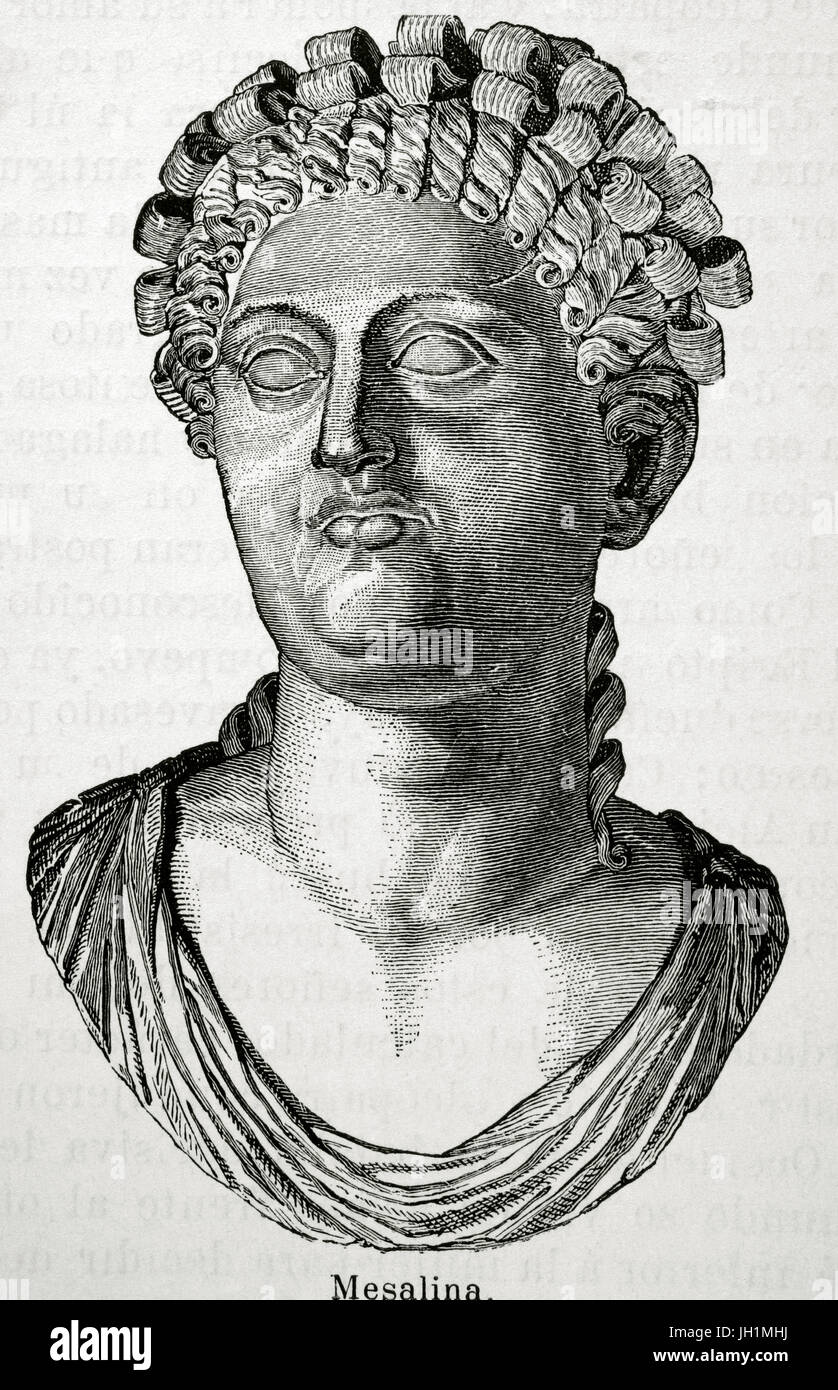 Messalina (25-48). Frau des römischen Kaisers Claudius. Gravur in Universalgeschichte, 1881. Stockfoto