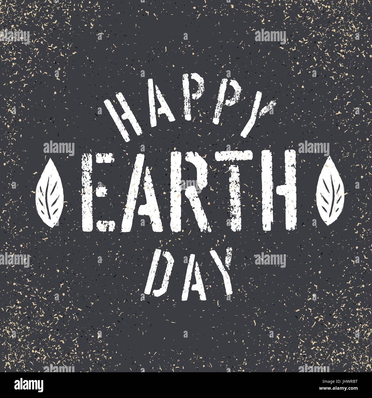 Glücklich Earth Day. Grunge-Schriftzug mit Blatt-Symbol. Schablone Grunge Alphabet. T-Shirt-print Design-Vorlage Stock Vektor