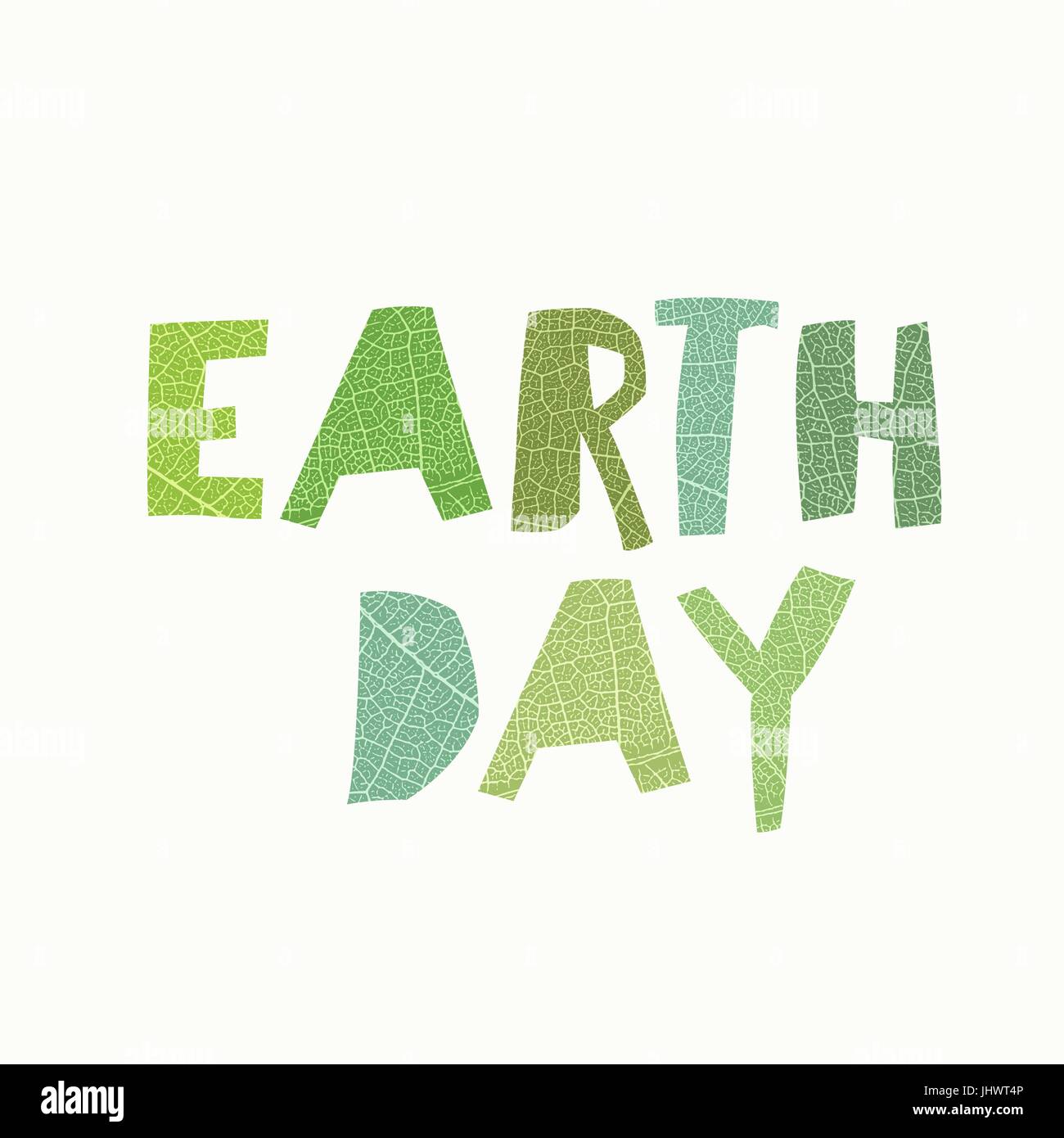Earth Day Calebration Typografie. Blatt geschnitten Briefe. Abstrakte Natur unter dem Motto Logo zum feiern. Isoliert auf weißem Hintergrund. Stock Vektor