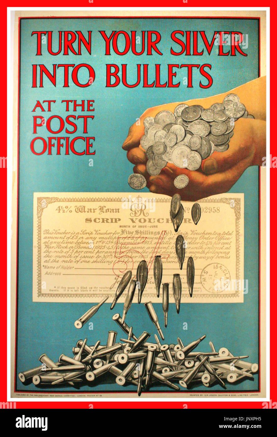 WW1 British Propaganda Poster bitten Großbritannien Wertgegenstände / Silber in Kugeln für den Krieg mit rückkaufbare Anleihen bei der Post zu drehen Stockfoto