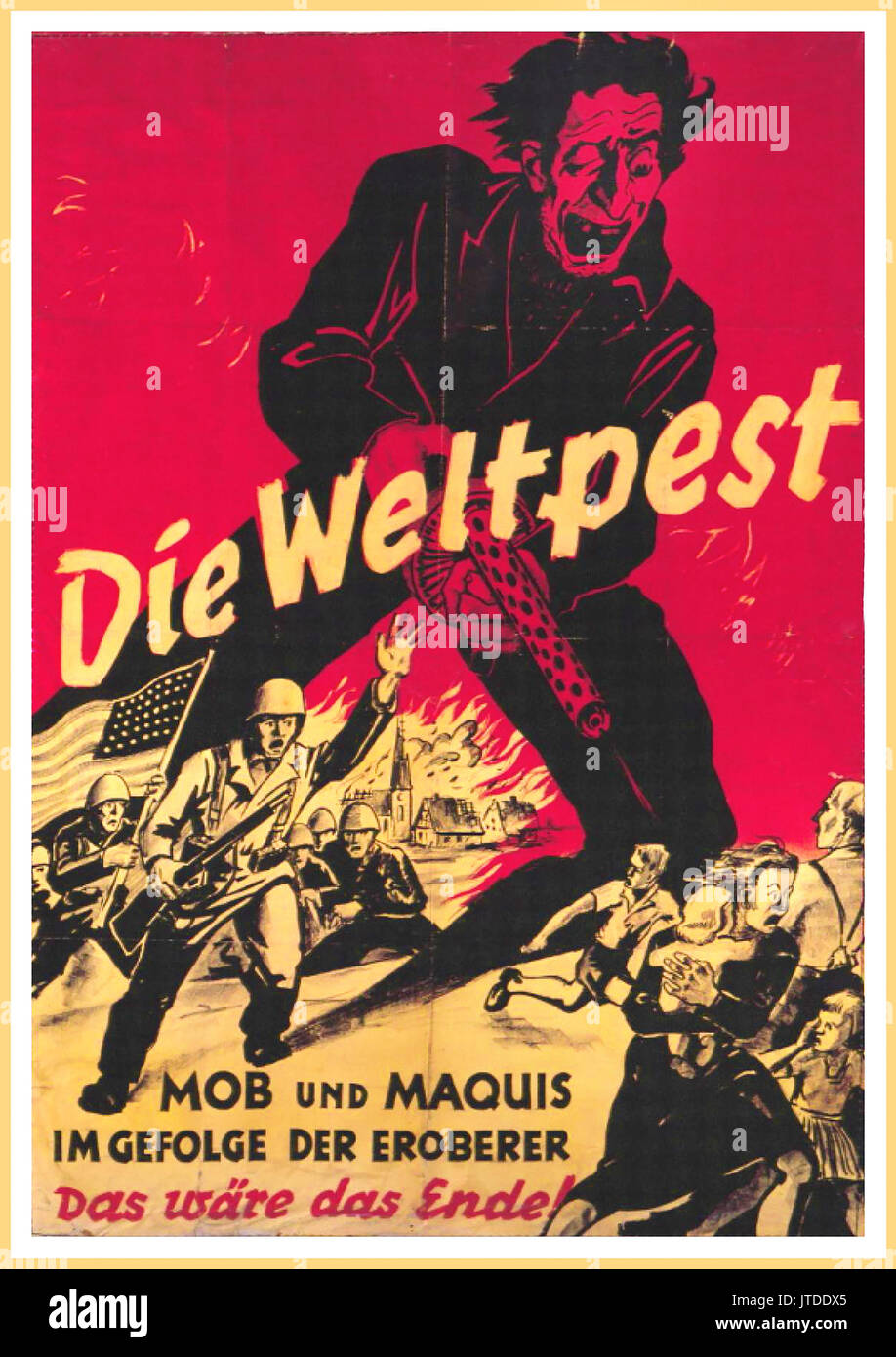 Jahrgang Deutsche Propaganda Poster WW2 erschreckte die deutsche Bevölkerung mit der amerikanischen Streitkräfte in Deutschland als "Der Welt Pest ''Mob und Maquis ein Ergebnis dieser Kräfte'' Das wäre das Ende." Stockfoto