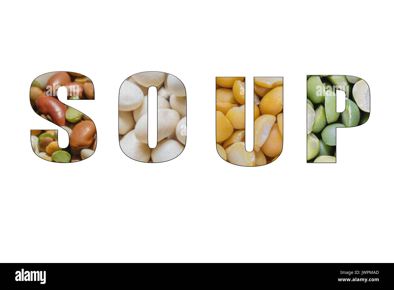 Isolierte Wort Suppe mit verschiedenen Bohnen im Hintergrund enthält Kichererbsen, Erbsen, Linsen, Bohnen und andere. Stockfoto