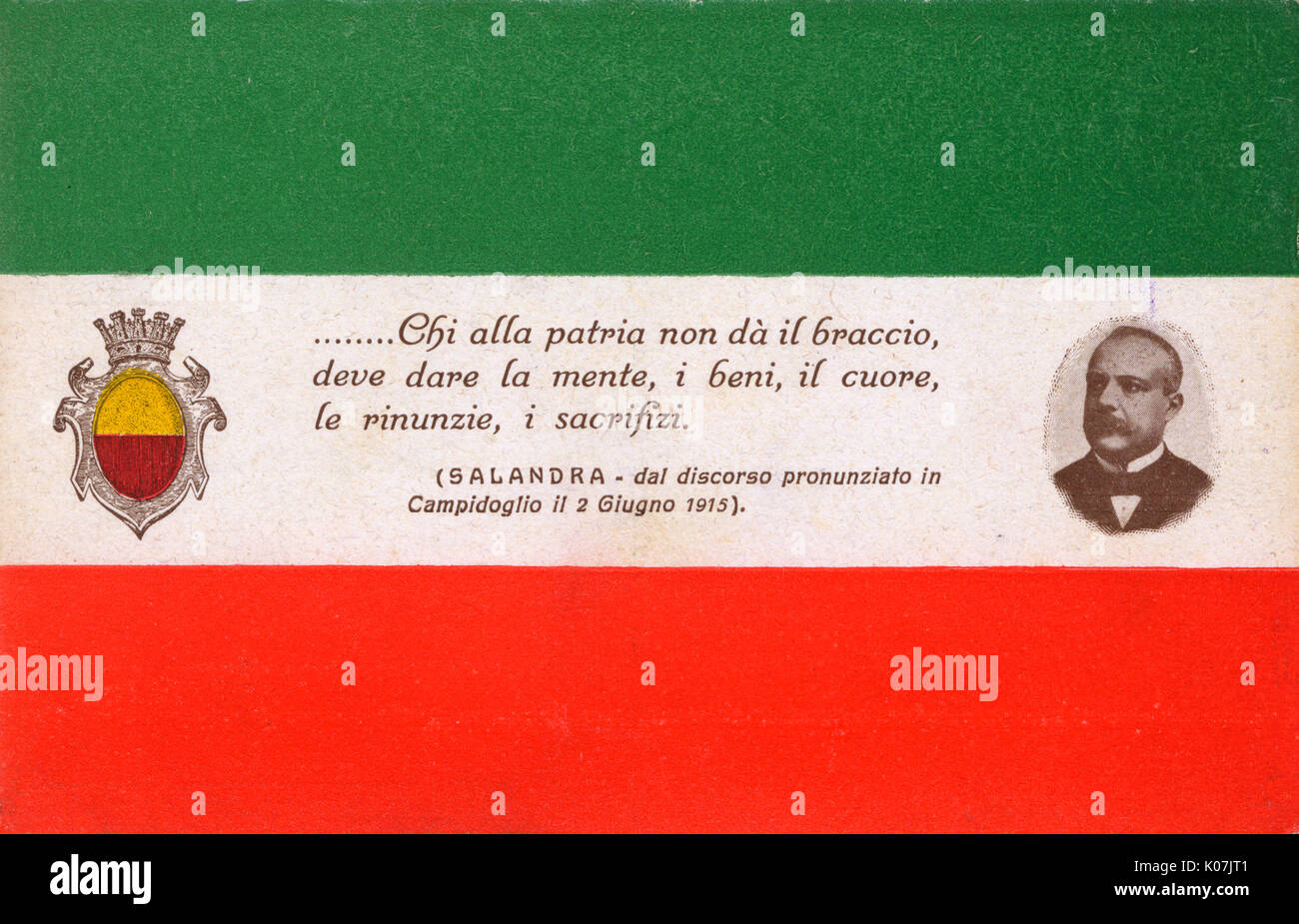 Patriotische Zitat aus einer Rede in der italienischen Hauptstadt am Juni 2nd, 1915 (als trat Italien WK1) von Antonio Amedeo (18531931) - eine konservative Italienische Politiker, wie der 33 Ministerpräsident von Italien zwischen 1914 und 1916 diente. Er gewährleistet den Eintritt Italiens in den Ersten Weltkrieg auf der Seite der Triple Entente. Datum: 1915 Stockfoto