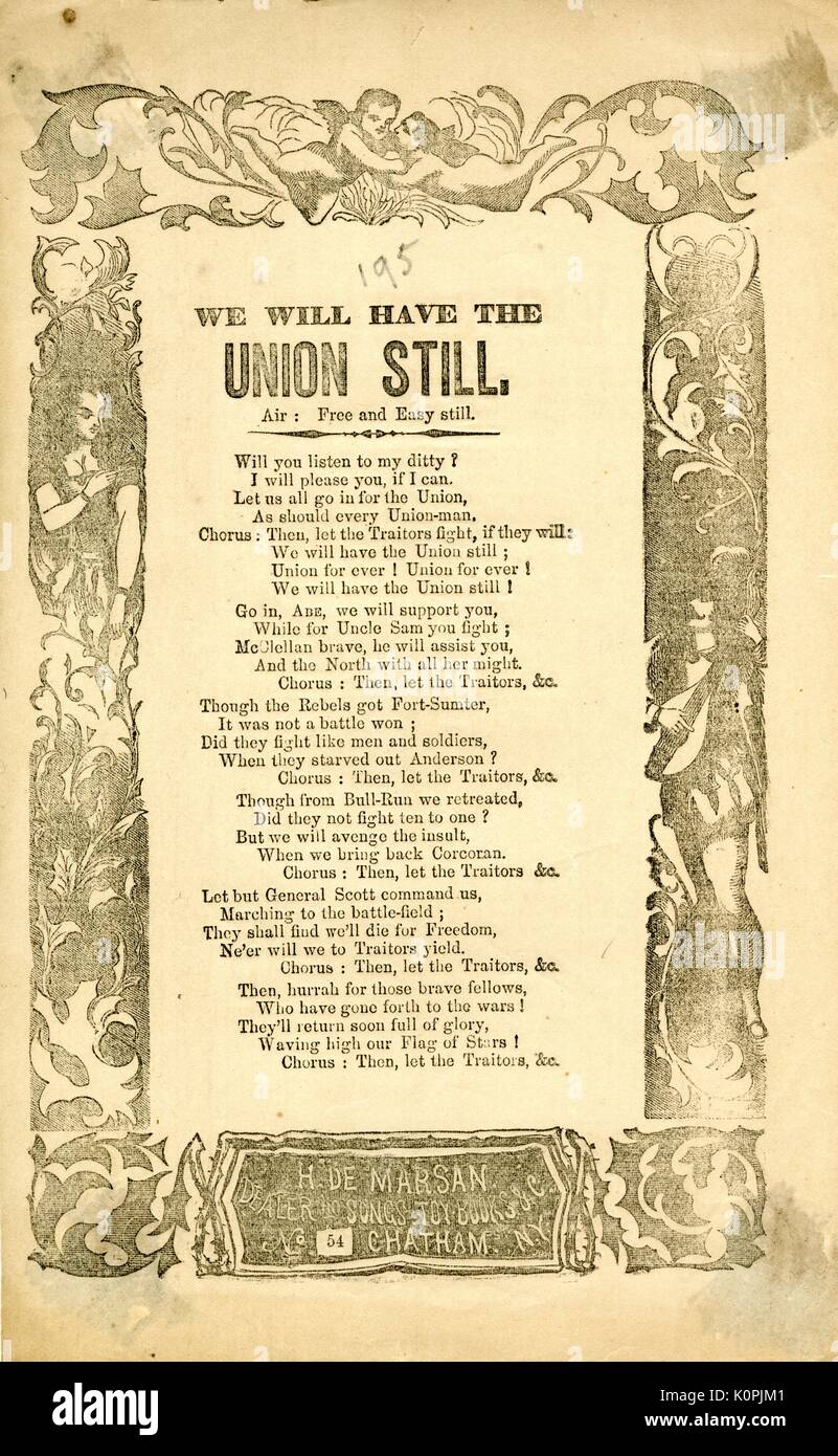 Breitseite aus dem amerikanischen Bürgerkrieg, der den Titel "Wir die Union wird noch haben", zum Ausdruck zu bringen Hoffnung und Zuversicht für eine Union, die den Sieg und die Vereinigung des Landes, trotz aller Verluste, New York City, New York, 1863. Stockfoto