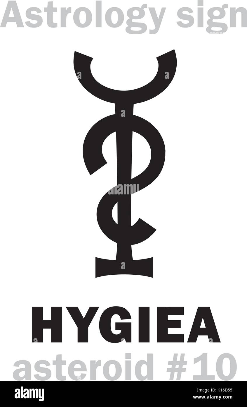 Astrologie Alphabet: HYGIEA, Asteroid Nr. 10. Hieroglyphen Zeichen Zeichen (Symbol). Stock Vektor