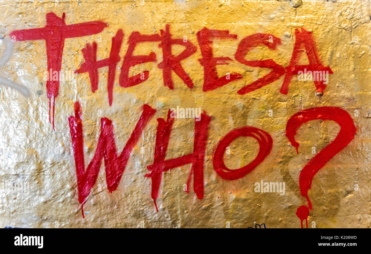 Theresa Wer? Schriftzug, Protest gegen Theresa May, Premierminister, Graffiti, London, England, Vereinigtes Königreich Stockfoto