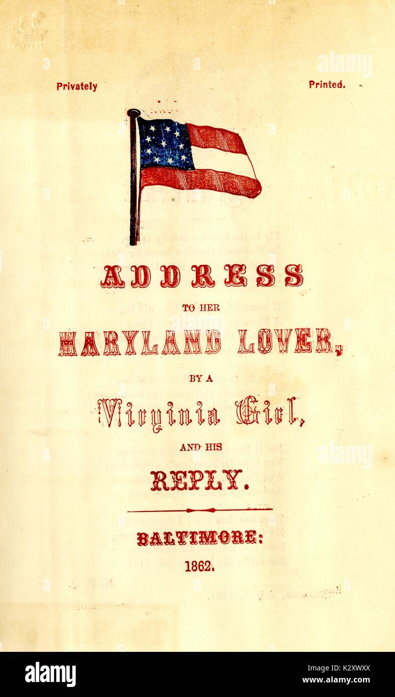 Breitseite aus dem amerikanischen Bürgerkrieg, der den Titel "Adresse zu ihrem Maryland Liebhaber von einem Virginian Mädchen und seine Antwort", das als die Abdeckung in einem Booklet mit Gedichten, die sich für den amerikanischen Süden, Baltimore, Maryland serviert. 1862. Stockfoto