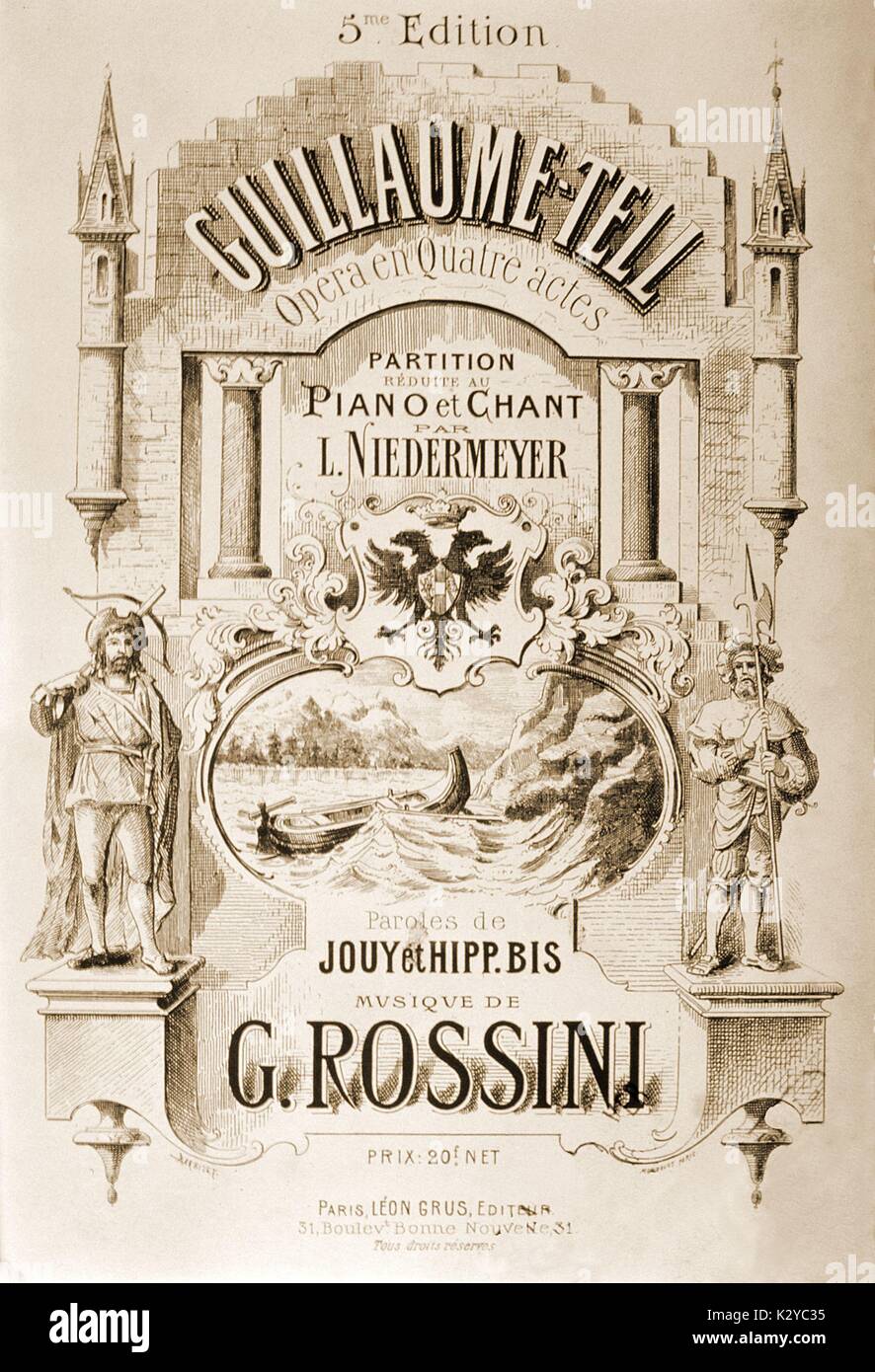 Rossini guillaume tell -Fotos und -Bildmaterial in hoher Auflösung