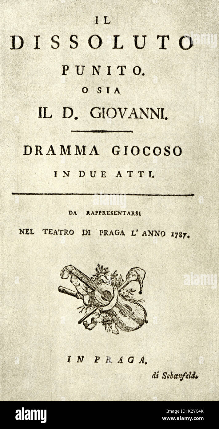 Titelblatt Von Libretto Fur Don Giovanni Aus Prag 1787 Wolfgang Amadeus Mozart Der Oesterreichische Komponist 1756 1791 Stockfotografie Alamy