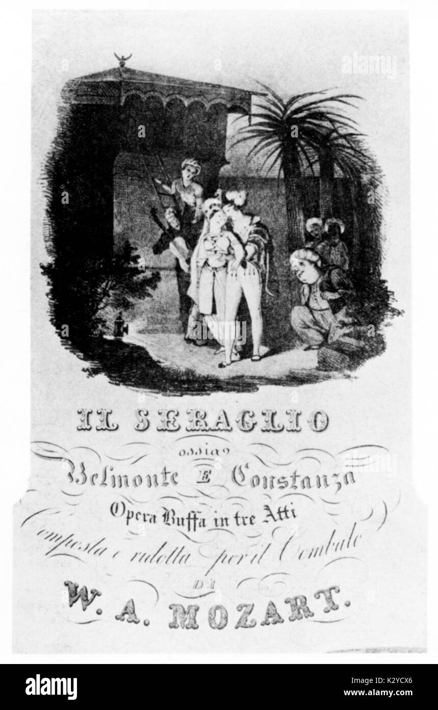 MOZART. Titel - Seite von Il Seraglio/Entführung aus dem Serail / Die Entführung aus dem Serail österreichische Komponist, 1756-1791 Sterben Stockfoto