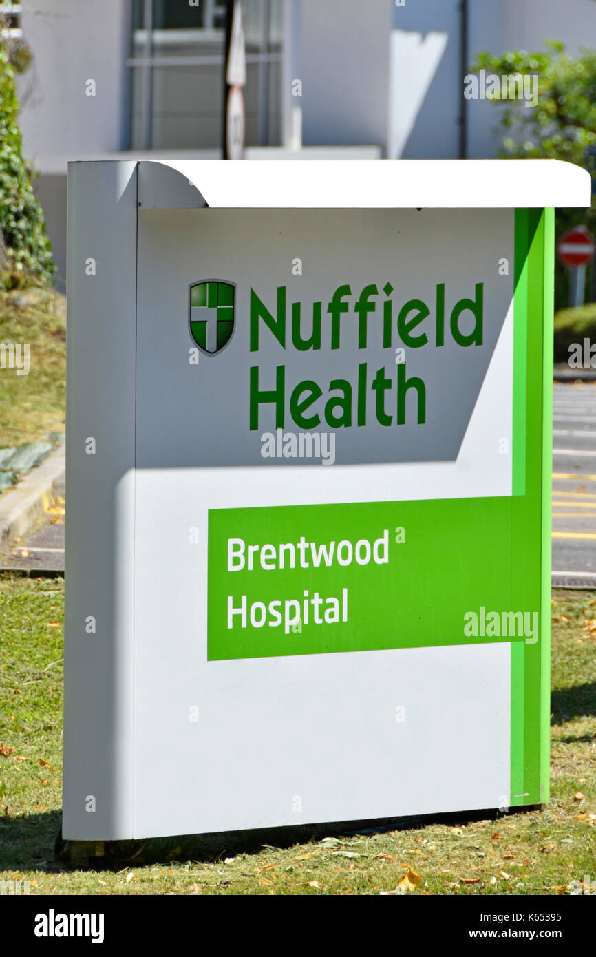 Schild außerhalb der Nuffield Health Brentwood Krankenhaus nicht für profit Liebe & Healthcare Providers in privaten Krankenhäusern meist in England Großbritannien Stockfoto