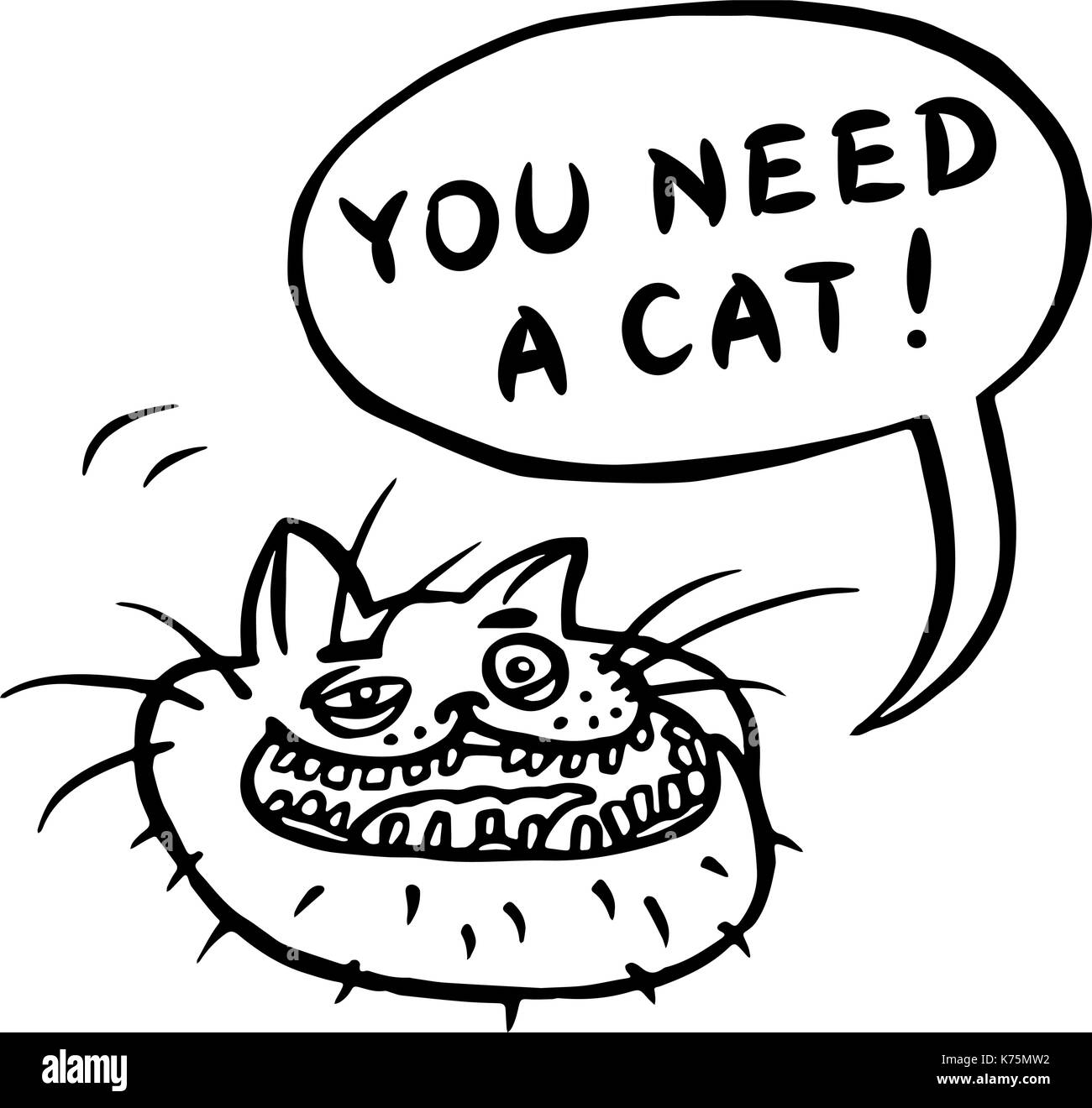 Sie benötigen eine Katze! Cartoon cat Kopf. Sprechblase. Vector Illustration. Stock Vektor
