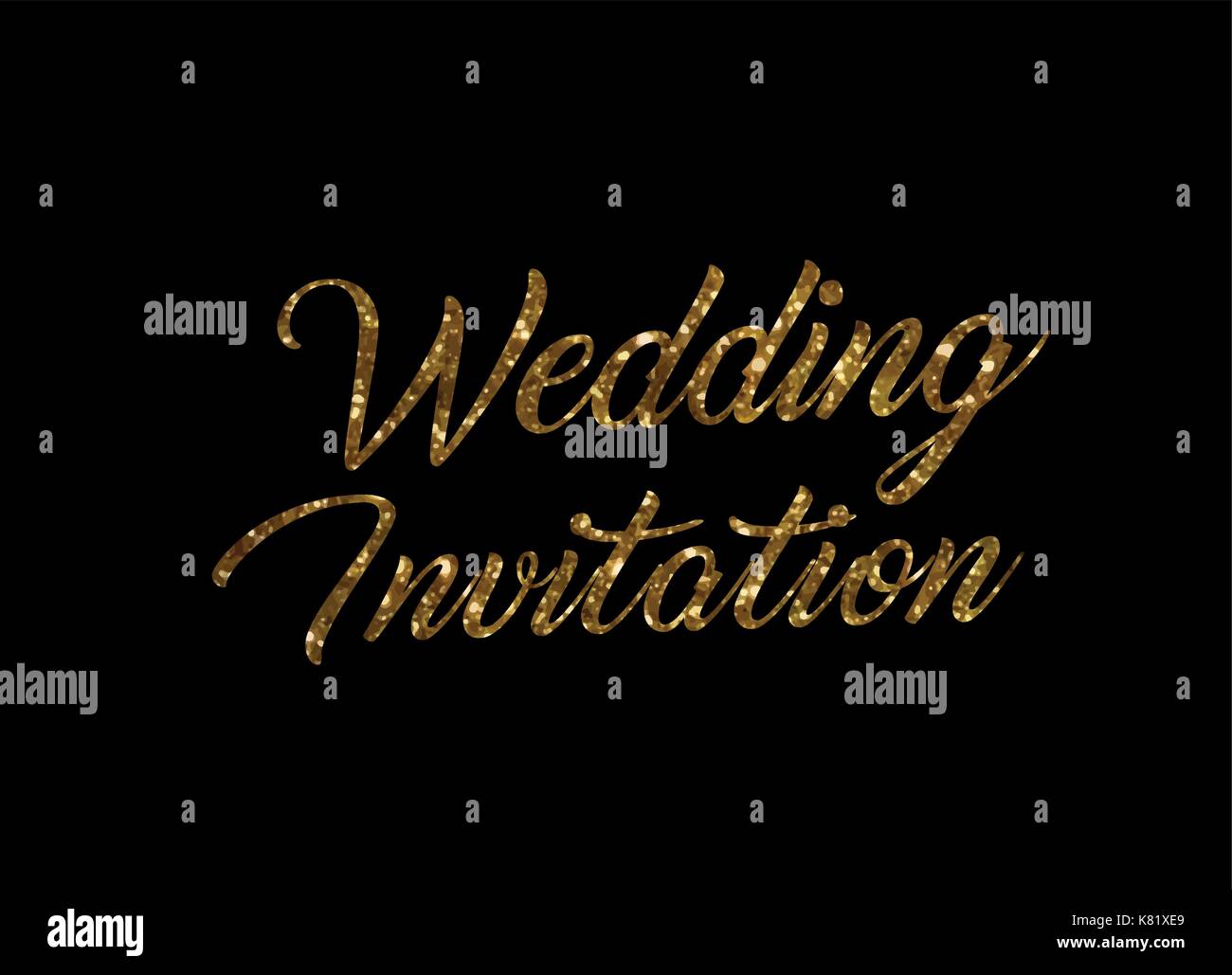 Die goldenen Glitter von isolierten Hand schreiben Wort Hochzeit Einladung auf schwarzem Hintergrund Stock Vektor