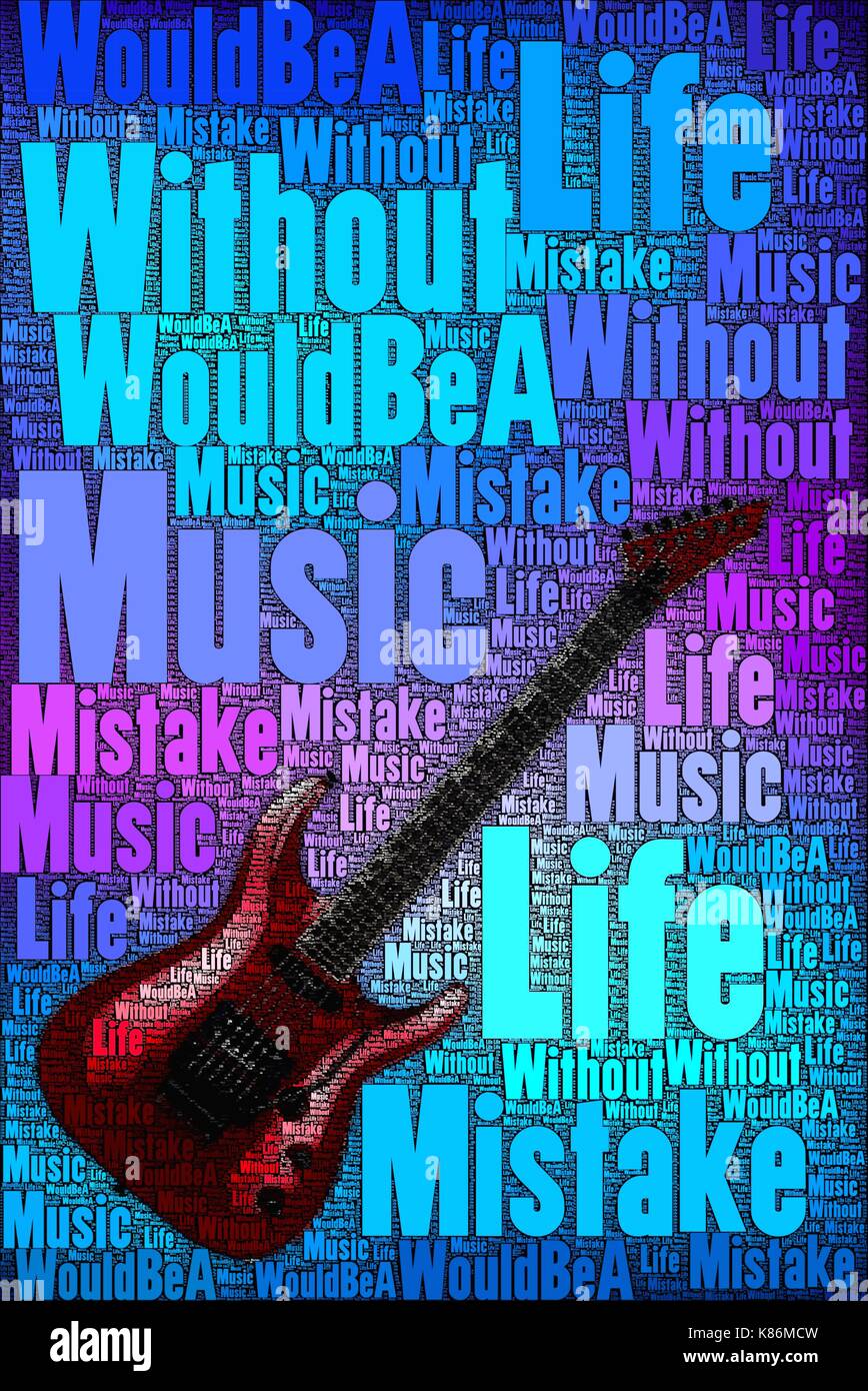 Ein Leben ohne Musik wäre ein Fehler, Konzept Kunst, nur über diese Worte. Stockfoto
