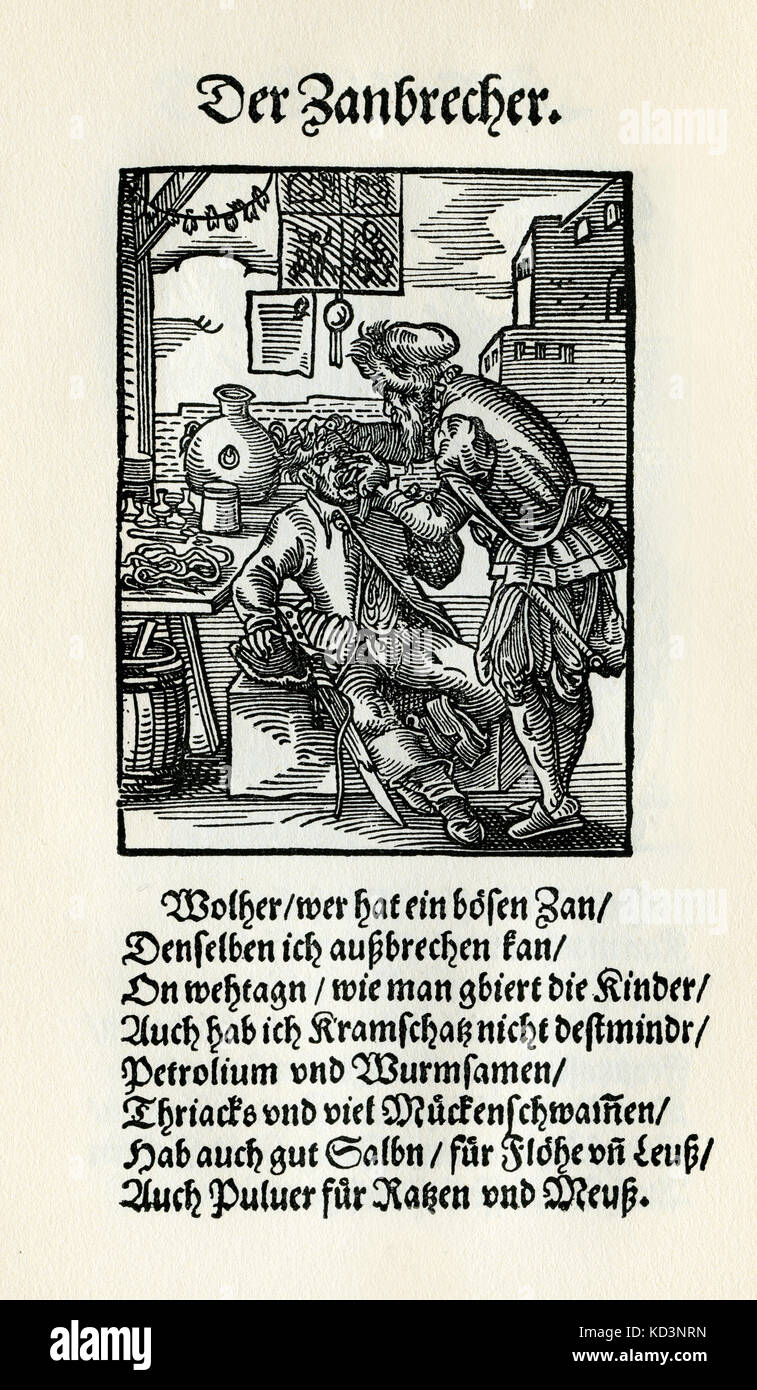 Zahnärztin (der Zahnbrecher - Lit. "Zahnbrecher"), aus dem Buch der Gewerbe / das Standebuch (Panoplia omnium illiberalium mechanicarum...), Sammlung von Holzschnitten von Jost Amman (13. Juni 1539 bis 17. März 1591), 1568 mit begleitendem Reim von Hans Sachs (5. November 1494 - 19. Januar 1576) Stockfoto