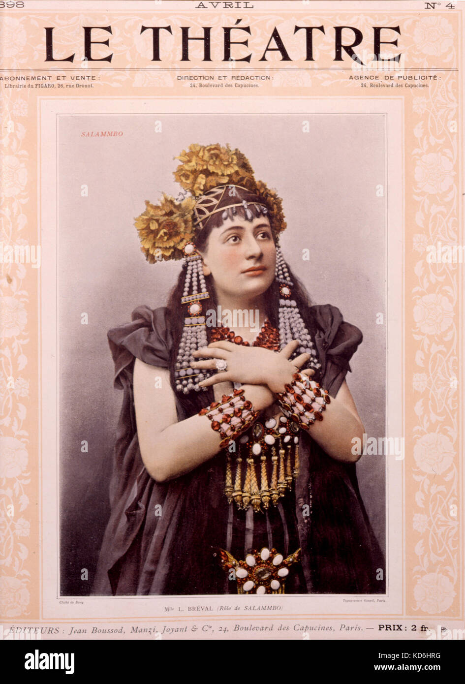 Der reyer's Opera alammbô' mit Lucienne Bréval (Schweizer geboren französische Sopranistin, 1869-1935) im Titel - Rolle, C. in der frühen 1890er. Erste Produktion 1890 im La Monnaie, Brüssel. Text von Camille Du Locle, nach dem Roman von Flaubert. Reyer: der französische Komponist und Kritiker, 1823-1909. Le Théâtre, April 1898. Stockfoto