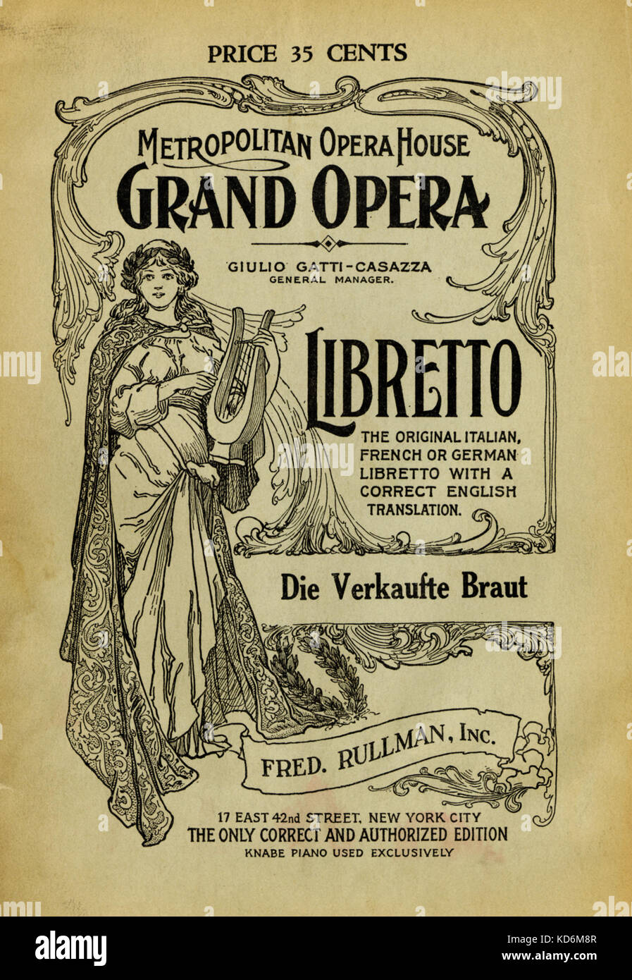 Friedrich Smetanas Oper "Die verkaufte Braut" - "verkaufte Braut" - Libretto in New York für die Metropolitan Opera House veröffentlicht und von Gustav Mahler verwendet werden sterben. Von Fred veröffentlicht. Rullman, Inc., 1908 (Smetana: 2. März 1824 - 12. Mai 1884) Stockfoto