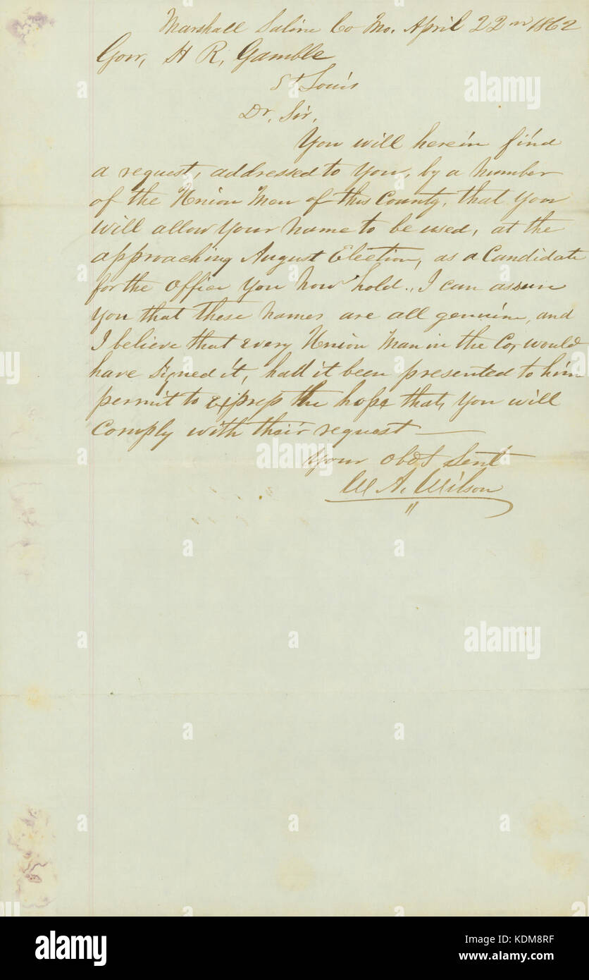 Brief und Petition unterschrieben W.A. Wilson, Marschall, Kochsalzlösung Co., MO., reg. H.R. Gamble, St. Louis, 22. April 1862 Stockfoto