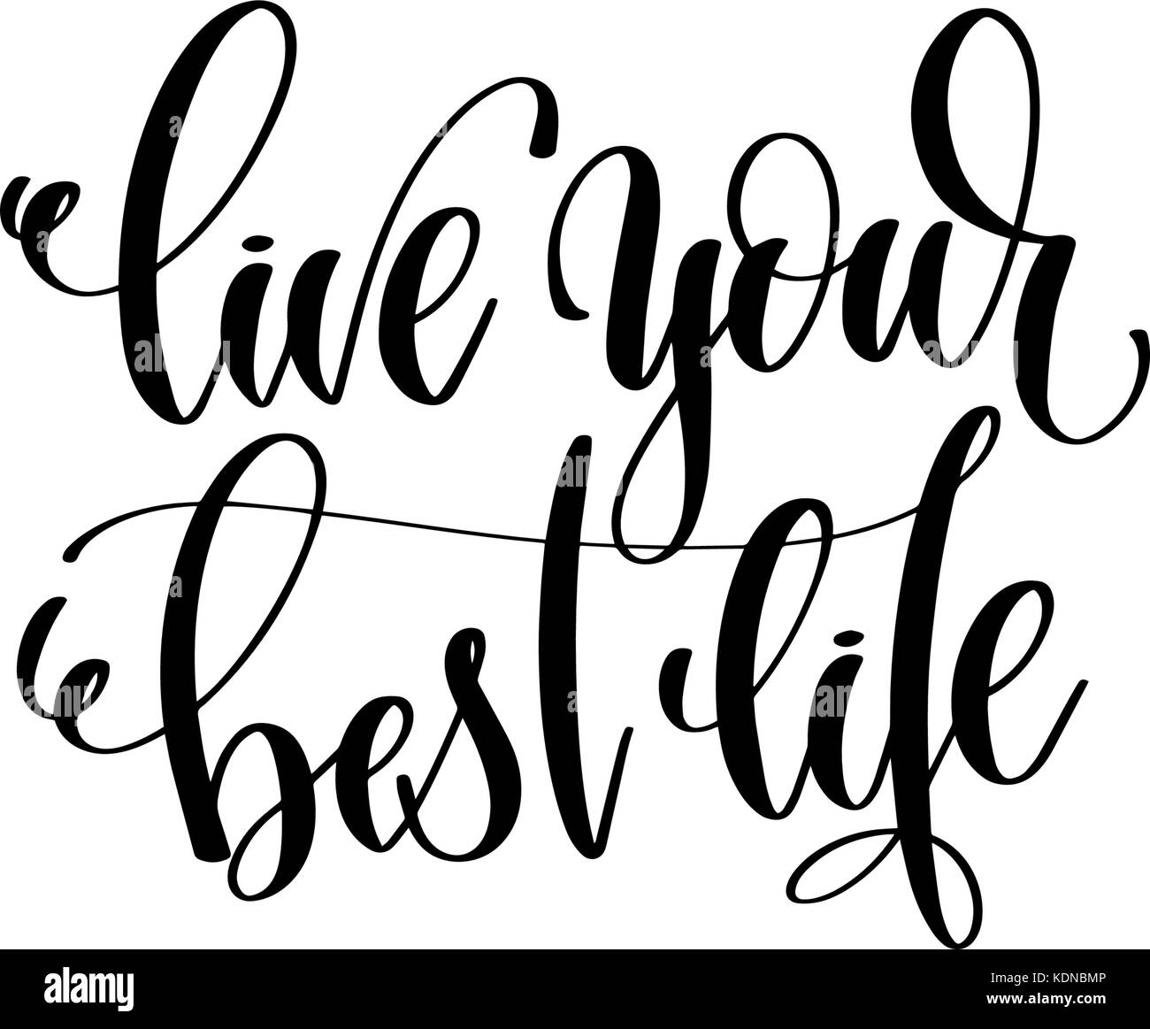 Ihr bestes Leben handschriftliche Beschriftung Beschriftung live Stock Vektor