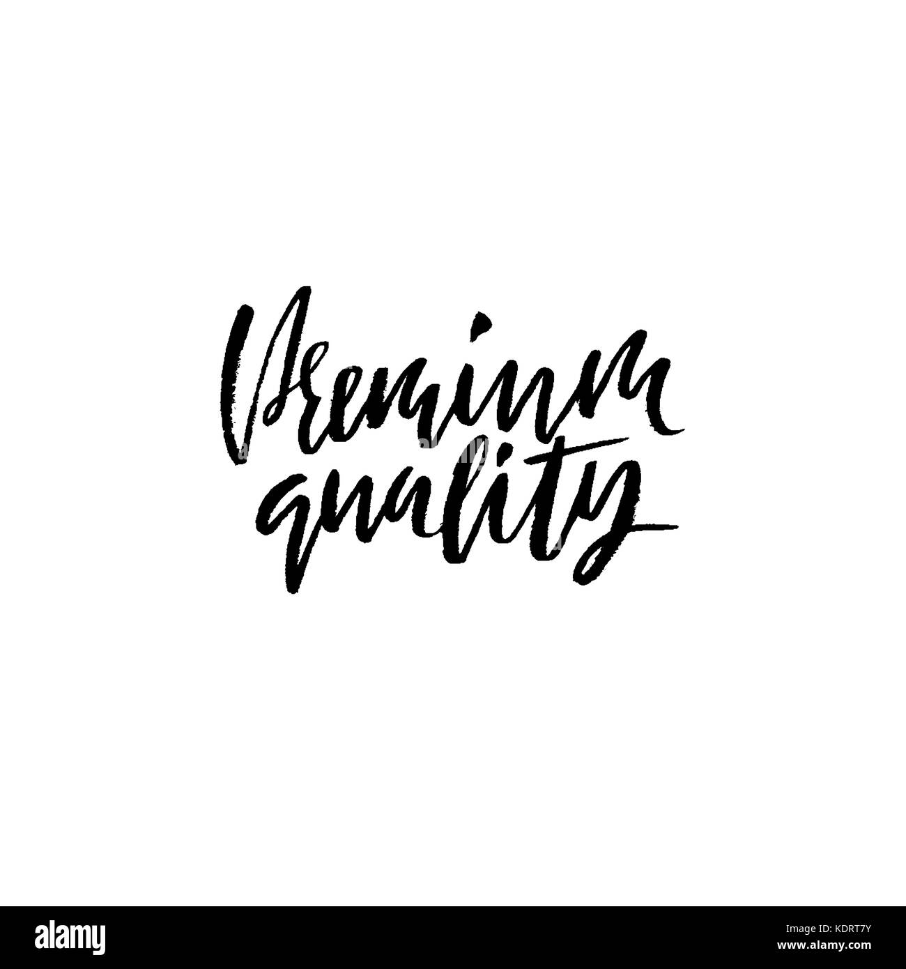 Handschriftliche Beschriftung. Premium Qualität. Tinte grunge Abbildung. Moderne trockenen Pinsel Kalligraphie Banner. Stock Vektor