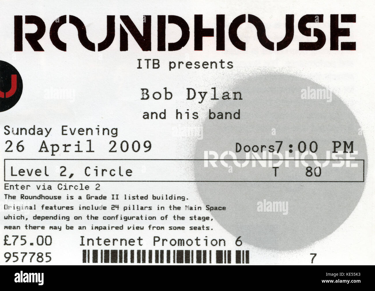 Roundhouse Ticket für Bob Dylan Konzert, 26. April 2009 Stockfoto