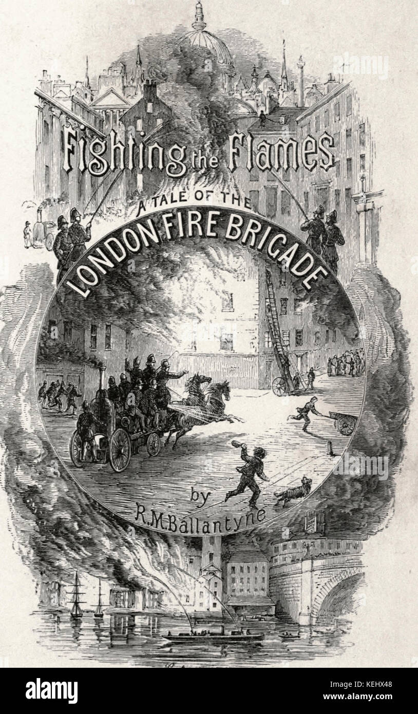 Der Kampf gegen die Flammen - eine Geschichte der Londoner Feuerwehr Titel Seite Stockfoto