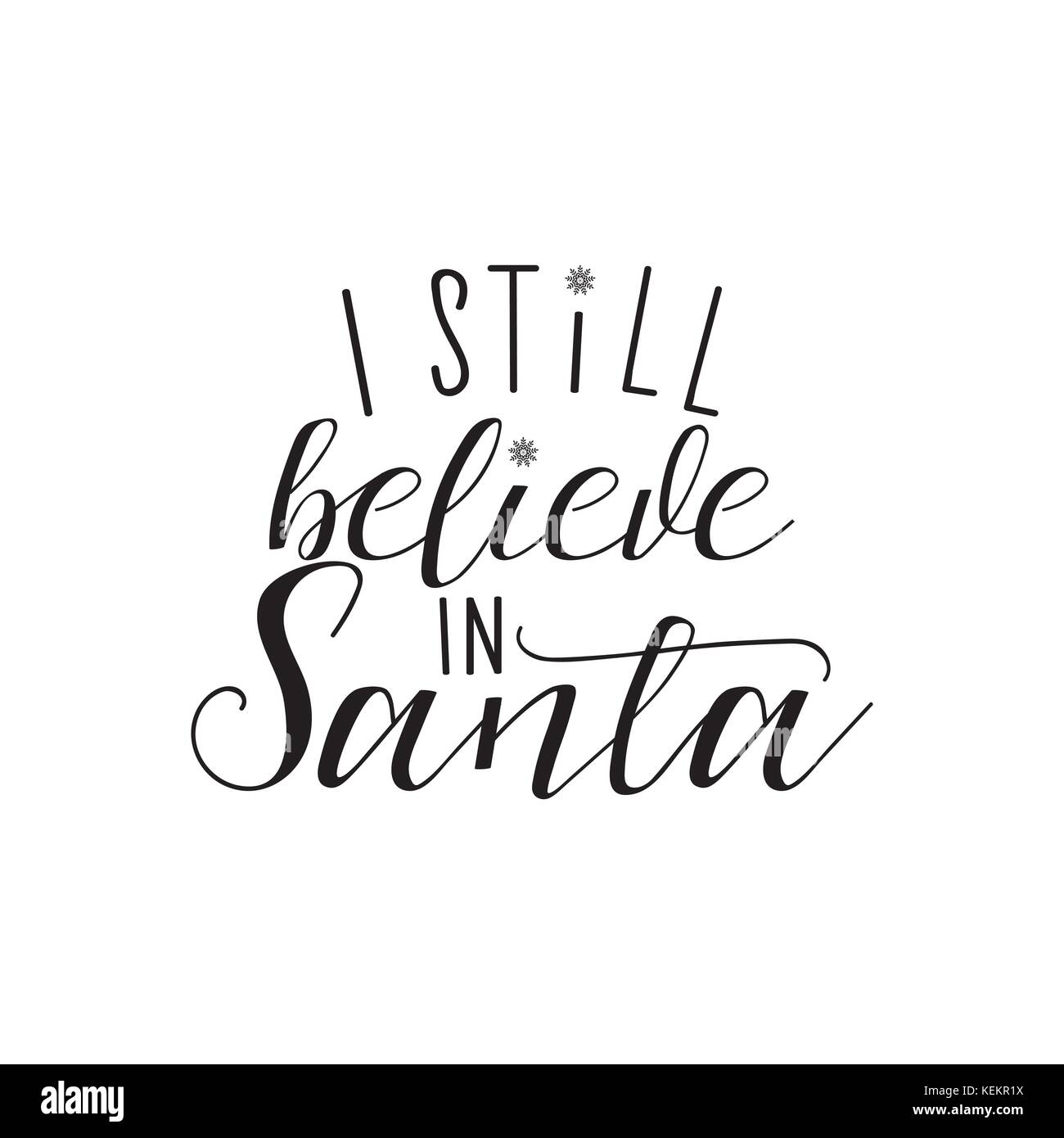 Ich bin immer noch in Santa hand Schriftzug Inschrift zu Winter Urlaub Grußkarte, Stock Vektor