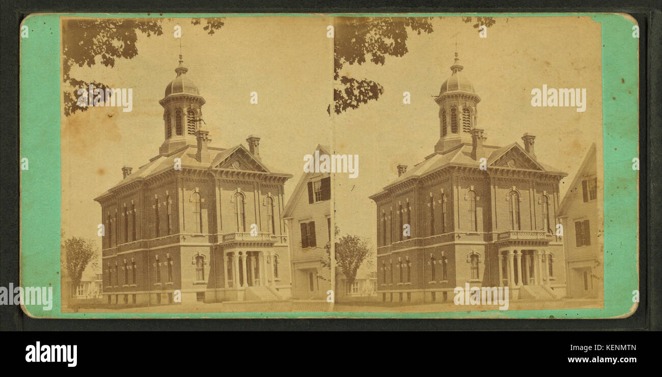 Somerset Court House, Skowhegan, Maine. Errichtet Und nach Somerset County präsentiert, von Hon. Abner Coburn, A.D. 1873, S.S. Vose & Co. Stockfoto