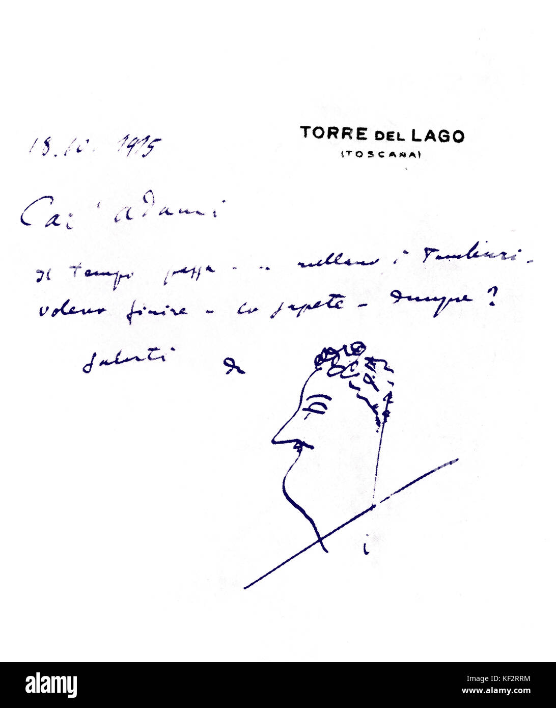 Giacomo Puccini - Brief von La Rondine Zeitraum. Von Puccini mit Karikatur von seinem Kopf unterzeichnet. 18. Oktober 1915 in Torre del Lago, Toscana, Italien datiert. Liest: 'Dear Adami, die Zeit vergeht - die Fässer rollen. Ich wollte zu beenden - Sie wissen es. Was ist damit? Ihr…" italienische Komponist: 22. Dezember 1858 - vom 29. November 1924. Stockfoto