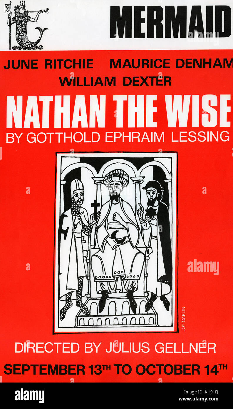 Nathan der Weise - Schauspiel von Gotthold Ephraim Lessing (Deutsch: Nathan der Weise). Plakat für die Produktion bei Mermaid, 13. September - 14. Oktober 1970. Mit Juni Ritchie, Maurice Denham und William Dexter. Unter der Regie von Julius Gellner. GEL: deutsche Philosoph, Schriftsteller und Dramatiker, 22. Januar 1729 bis 15. Februar 1781. Illustration von Freude Caplin. Stockfoto