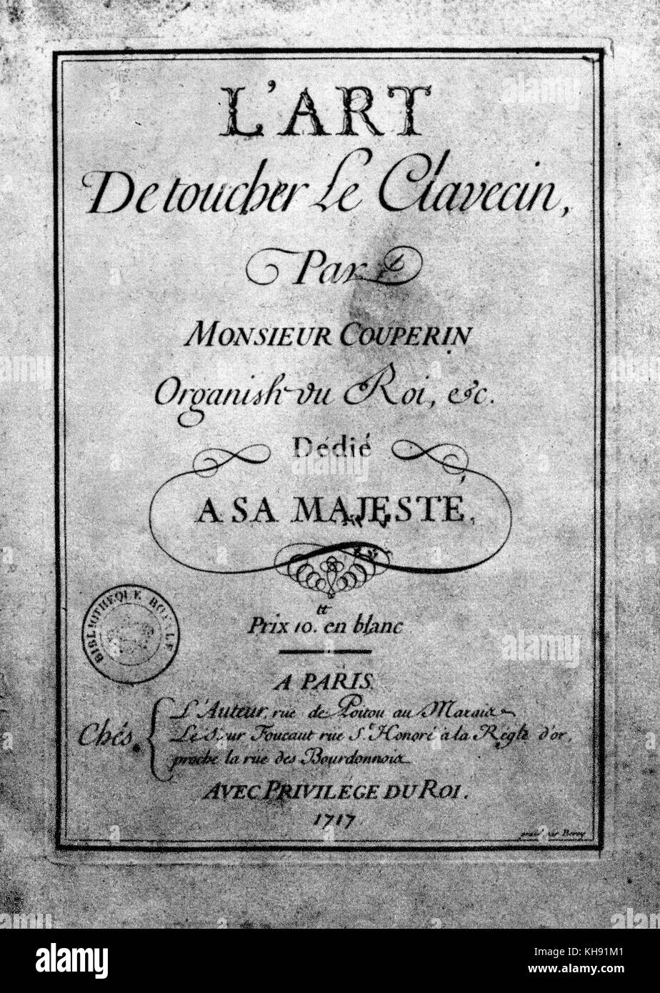 François Couperin's 'L'art de toucher le clavecin" - Titel Seite aus der zweiten Edition, 1717. Der französische Komponist, 10. November 1668 - 11. September 1733. Stockfoto