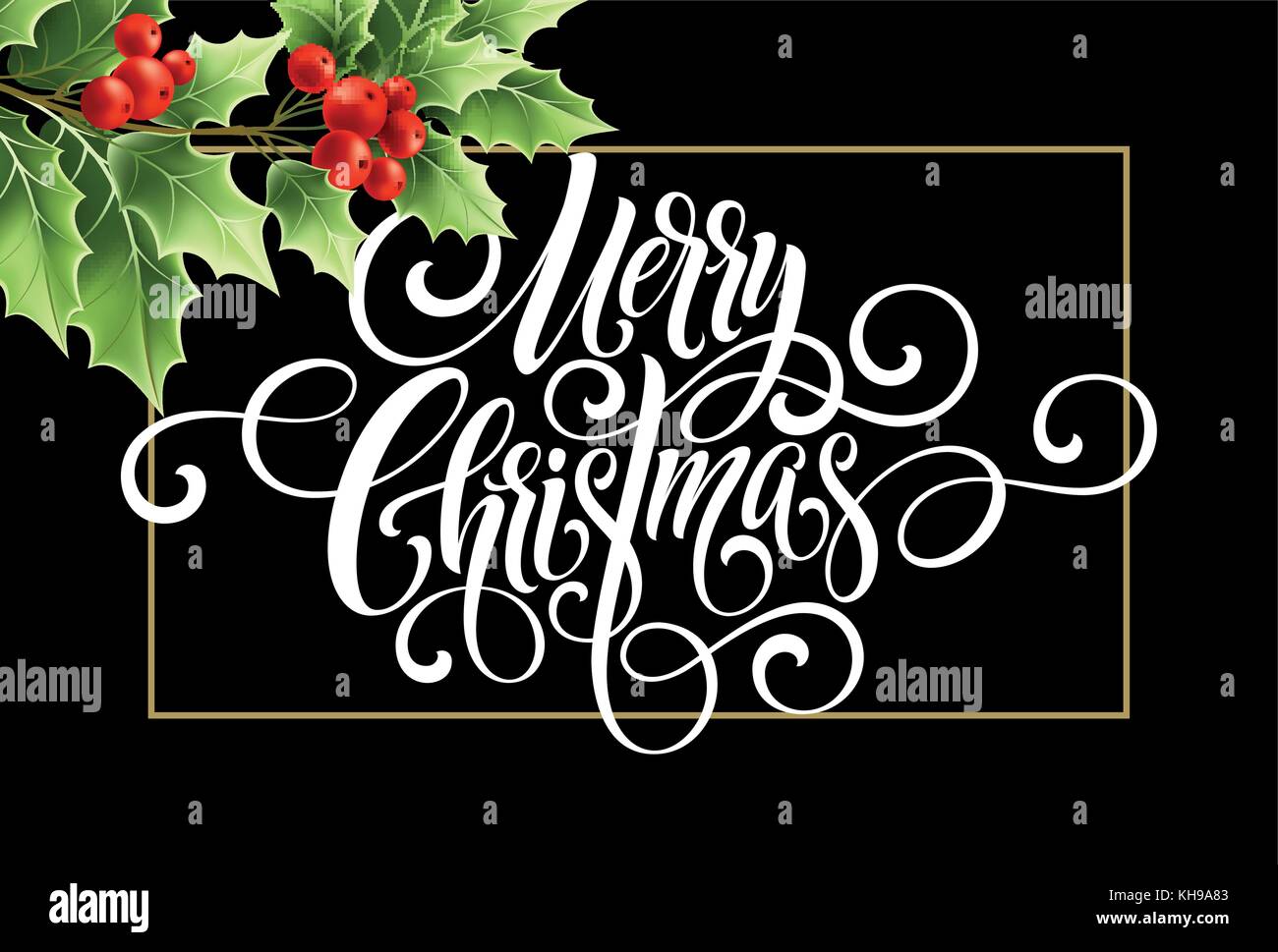 Frohe Weihnachten Handschrift Schrift Schriftzug. Weihnachtskarte mit Stechpalme. Vektorgrafik Stock Vektor