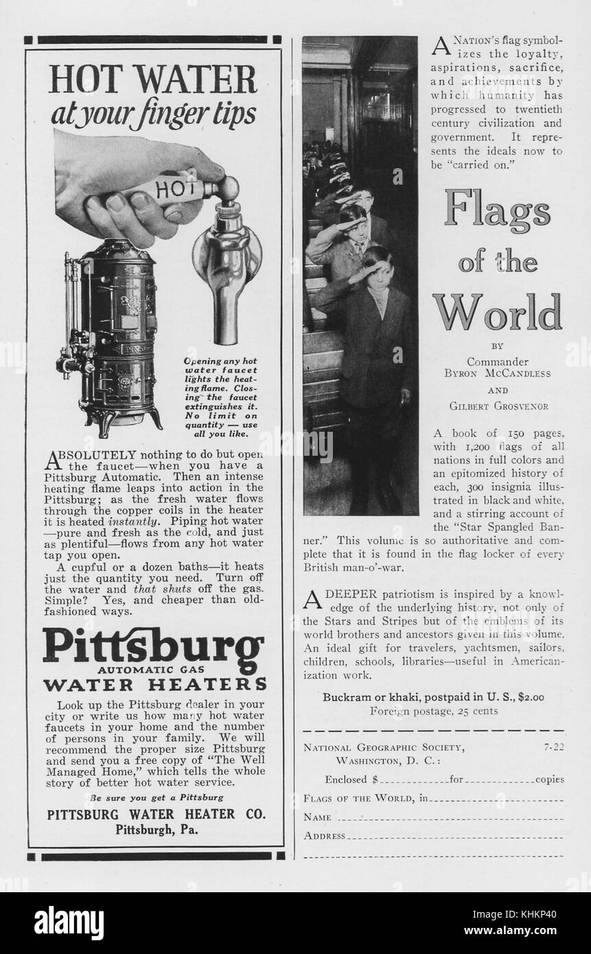 Halbseitige Werbung für Pittsburgh Automatic Gas Water Heaters, Pittsburgh Water Heater Company mit dem Titel Hot Water at Your Finger Tips, und halbseitige Werbung für Flags of the World, von Commander Byron McCandless und Gilbert Grosvenor, ein 150-seitiges Buch mit 200 Flaggen aller Nationen, das im National Geographic Magazine im Juli 1922 erschien. Stockfoto