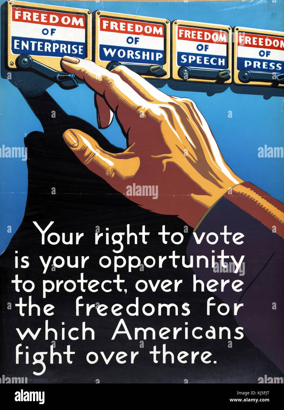 Chester Raymond Miller, Poster c 1943. Plakat zeigt die Hand und den Arm eines Menschen zu erreichen, drücken Sie den Hebel unter "die Freiheit der Unternehmen"; andere Wahlen auf dem Abstimmungsgerät sind "Religionsfreiheit", "Meinungsfreiheit" und "Pressefreiheit". Stockfoto