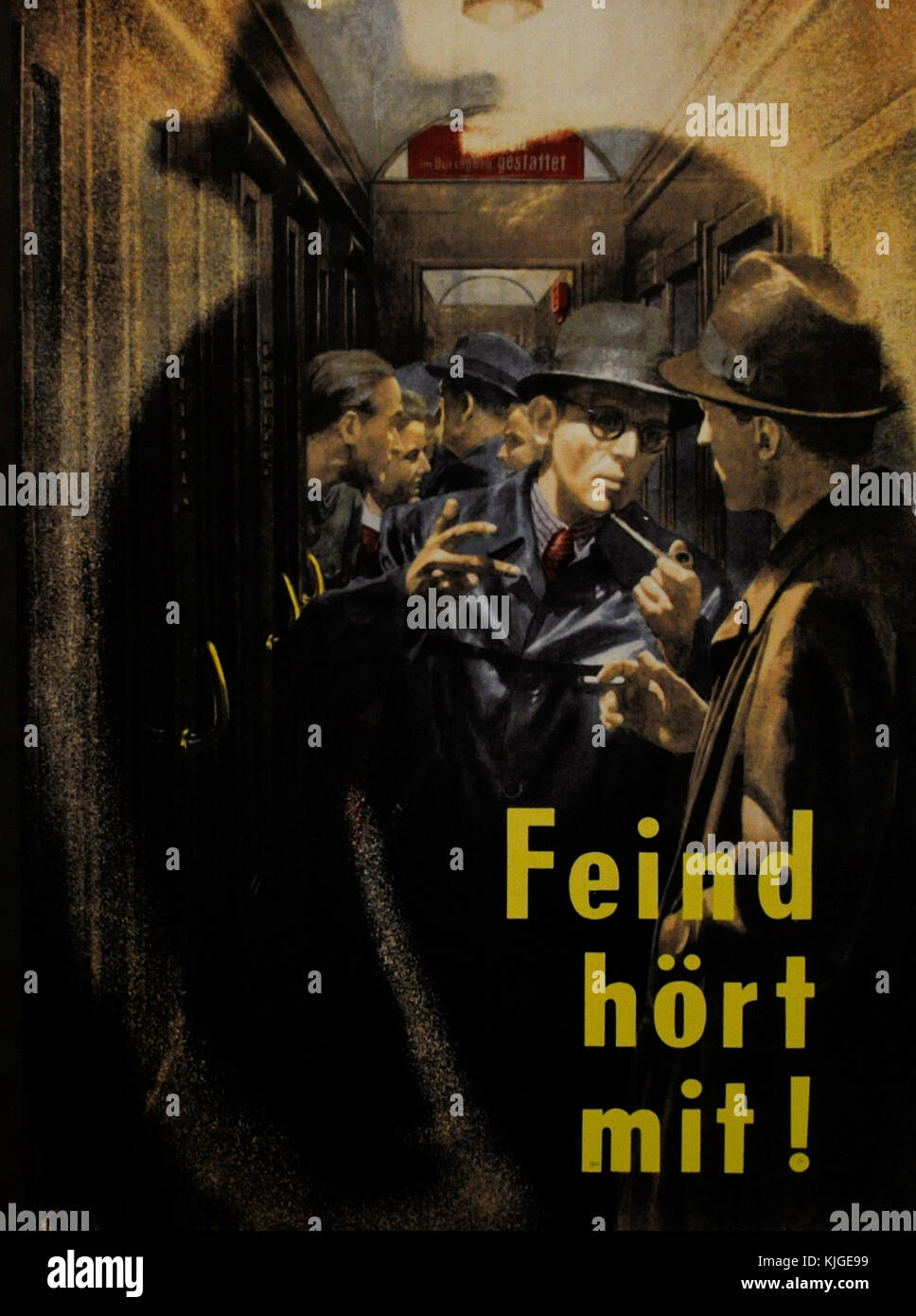 Geschichte Deutschlands. Poster mit dem Satz 'der Feind hört!'. Menschen ermutigen, wachsam zu sein, weil feindliche Spione anwesend sind Stockfoto