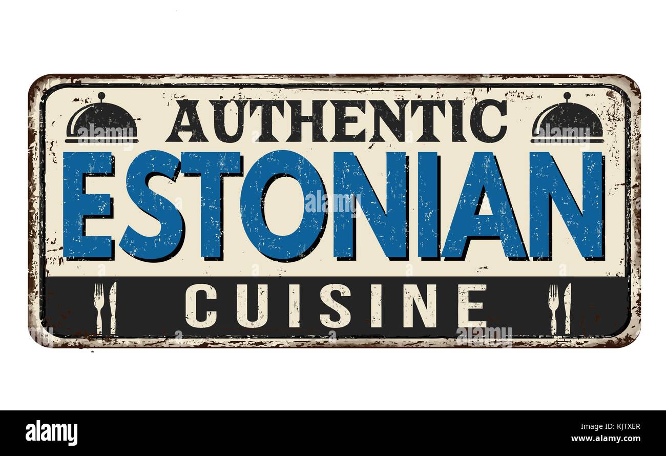 Authentische estnische Küche vintage rostiges Metall Zeichen auf weißem Hintergrund, Vector Illustration Stock Vektor