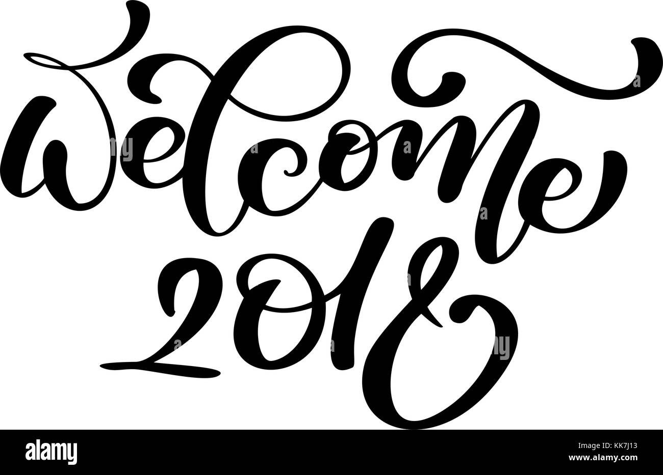 Willkommen 2018 Gruß Schriftzug Phrase. Schreiben urlaub Tinte Abbildung. xmas Kalligraphie Karte Stock Vektor