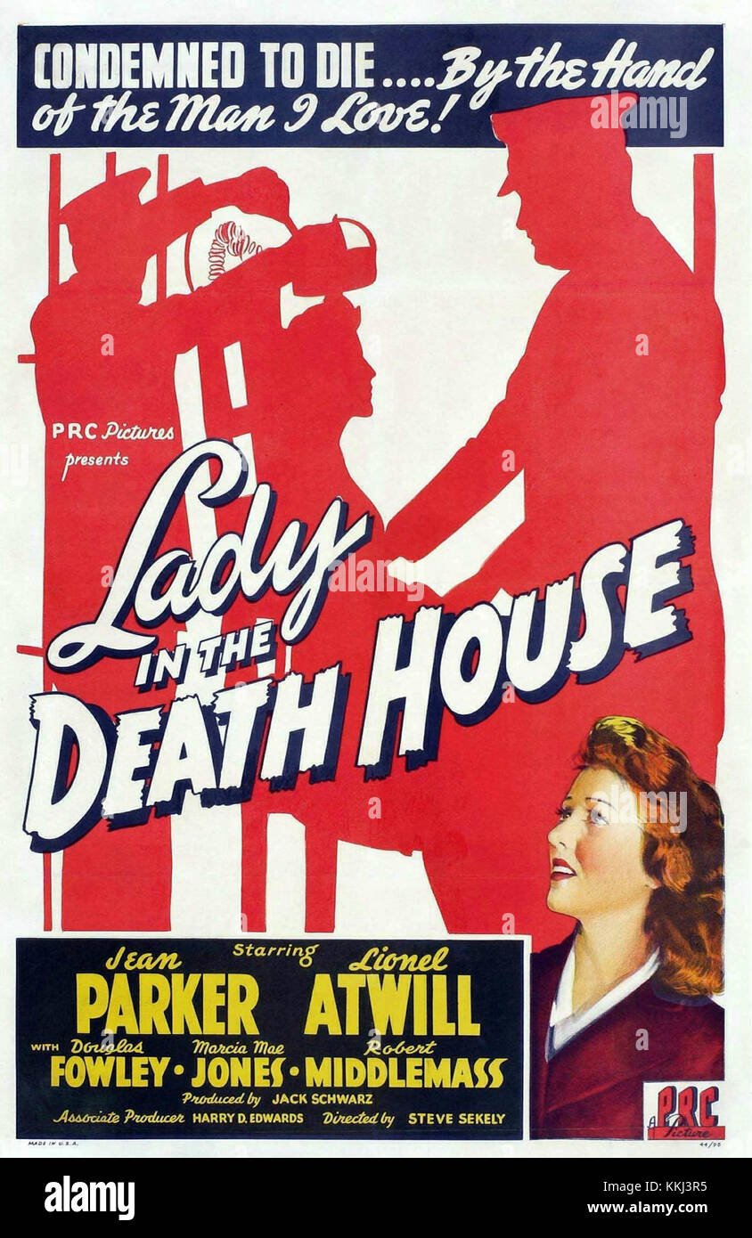 Das Filmplakat für *Lady in the Death House* zeigt einen klassischen Krimi- und Spannungsfilm aus den 1940er Jahren Bekannt für seinen Noir-Stil, dreht sich der Film um eine Frau im Gefängnis, die eines Verbrechens beschuldigt wird, das sie vielleicht nicht begangen hat. Stockfoto